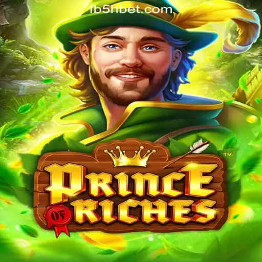 Discover the Exciting World of PrinceOfRiches at 5Hbet.com